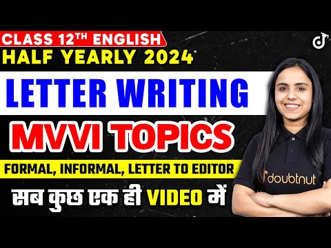 12th English Half Yearly 2024 - Letter Writing | Formal, Informal, Letter to Editor MVVI Topic🔥