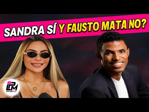 Ofensas entre Sandra Berrocal y Fausto Mata pasan los limites
