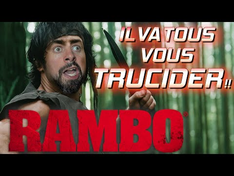 RAMBO : Il va TOUS vous TRUCIDER !!!