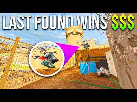 Last to be found in Rainbow Six Siege wins MONEY!
