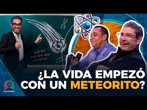 ¿LA VIDA EMPEZÓ CON UN METEORITO? SEGUIDOR DA CÁTEDRA AL RECETARIO (EL RECETARIO)