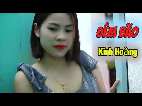 Đêm Bão Kinh Hoàng – Em Vợ Xin Trú Nhờ Và Tấm Lòng Của Anh Rể Khiến Ai Cũng Xúc Động | Phim Ngắn Hay