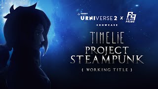 Project Steampunk - Reveal Teaser (Timelie Spin-off)