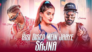 EMIWAY – Kisi Disco Mein Jaaye x Sajna ft. MC STΔN & DIVINE | New Rap Song 2025