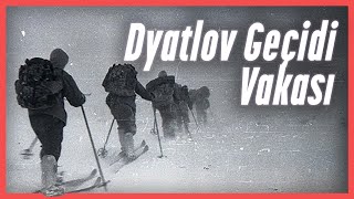 Dyatlov Geçidi: 9 Dağcının Gizemli Ölümü ve 60 Yıllık Sır