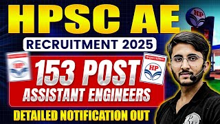 HPSC AE Recruitment 2025 | HPSC AE Vacancy 2025 | 153 Vacancies for Engineering Aspirants!