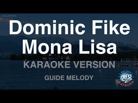 Dominic Fike-Mona Lisa (Melody) (Karaoke Version)