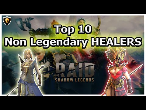 RAID Shadow Legends | Top 10 Non Legendary Healers!
