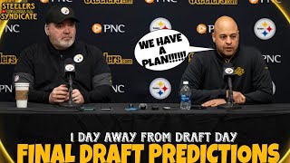 The NFL Draft Is Tomorrow!!!!!!! Final Draft Predictions For The Steelers