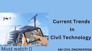Recent trends in Civil engineering/Technology| Students Most usefull video 💯... Check it