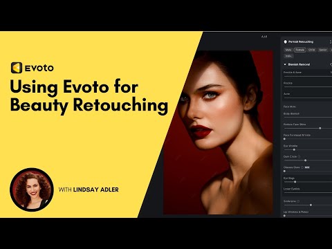 My Beauty Retouching Workflow using Evoto