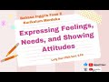 Expressing Feelings and Needs