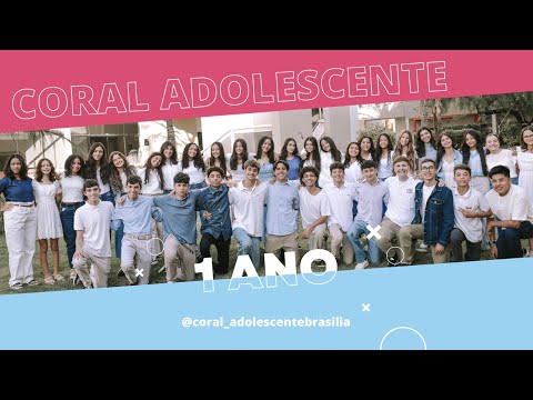 Coral Adolescente de Brasília | Aniversário de 1 ano