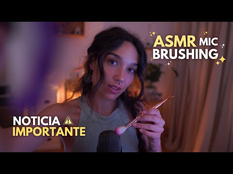 ASMR Mic Brushing & Cuenta Regresiva | NOTICIA IMPORTANTE