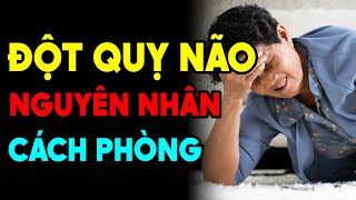 BS TIẾT LỘ: Cách PHÒNG TRÁNH Bệnh Đột Quỵ, Người Ngoài 50 Tuổi Xem Xong SỐNG AN NHIÊN Thọ 120 Tuổi