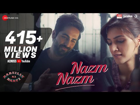 Nazm Nazm - Lyrical | Bareilly Ki Barfi | Kriti Sanon, Ayushmann Khurrana &amp; Rajkummar Rao | Arko