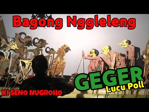 BAGONG LUCU KI SENO NUGROHO