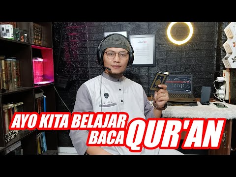 NGAJI LEBIH LANCAR // BELAJAR BACA QUR'AN LEBIH BAIK BENAR DAN TEPAT