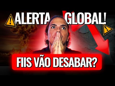 FIIs VÃO DESABAR? O MUNDO EM GUERRA!
