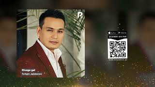 To'lqin Jabborov - Xivaga gal | Тулкин Жабборов - Хивага гал (AUDIO)