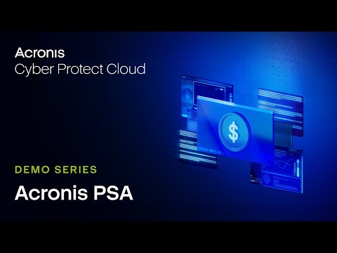 Discover how Acronis PSA eliminates the headaches of outdated, complex PSAs