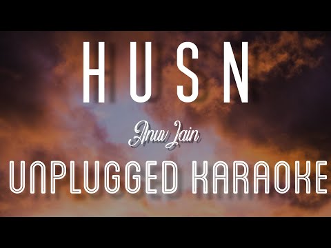 HUSN – Anuv Jain | Karaoke with Lyrics | unplugged | Sebin Xavier Musical