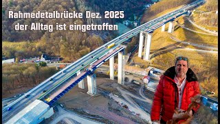 Rahmedetalbrücke der Alltag ist eingetreten, Teil 28