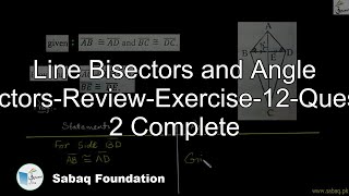 Line Bisectors and Angle Bisectors-Review-Exercise-12-Question 2 Complete