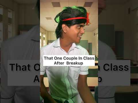 That One😂Couple🤣in class😂After Breakup😂 #yukesh #yukeshgroups #comdeyvideo #schoollife #schoollove