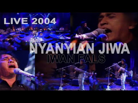 IWAN FALS NYANYIAN JIWA LIVE 2004