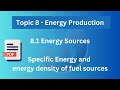 Energy Sources and Specific Energy