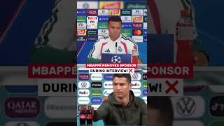 MBAPPÉ REMOVES SPONSOR DURING INTERVIEW! ❌#Mbappe #RealMadrid #ChampionsLeague #Football #Interview