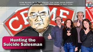 Hunting the Suicide Salesman