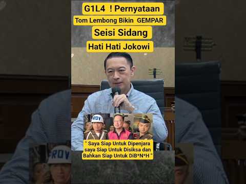 Mengejutkan Pernyataan Tom Lembong Di Sidang , Jokowi Ketar Ketir
