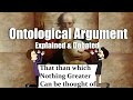 Philosophy of Religion: The Ontological Argument