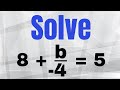 Solving Equations with Fractions and Negatives