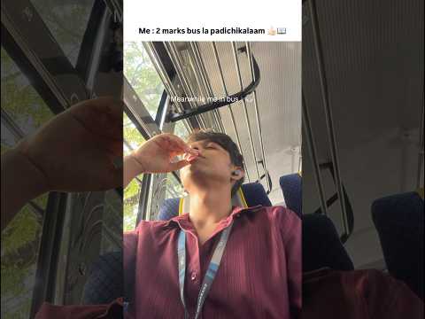College bus scenario 🥲😂💯 #funnyvideo #relatable #tamilsong #explore