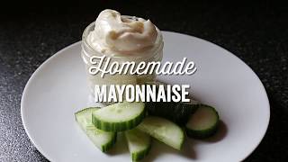 Homemade Mayonnaise