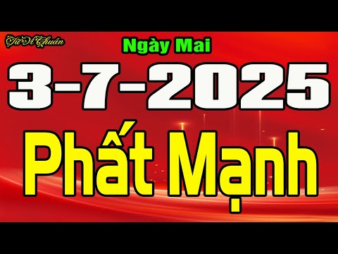Tử Vi Ngày 3/7/2025,PHÚC BÁO ĐỔ VỀ, Con Giáp PHẤT MẠNH, Tiền Của Chật Kho, Nhà Đẹp Xe Sang Về Tay