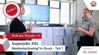 Superjobs XXL - Medientechnolog*in Druck - Teil 1 - S02 F06 - Welt der Wunder
