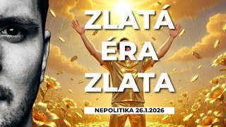 ZLATÁ ÉRA ZLATA - Bitcoin je mrtvý, budoucnost je v kovech