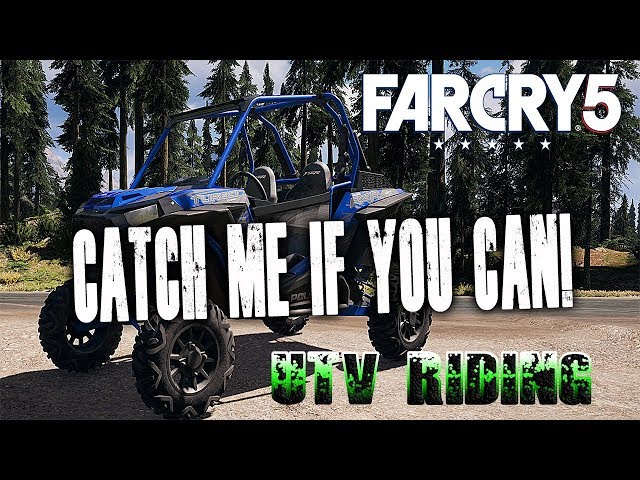 Night Ride Utv you can't get me dudes! Far cry 5