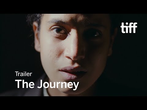 THE JOURNEY Trailer | TIFF 2017
