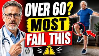 Over 60? If You Can’t Stand on One Leg for 10 Seconds, Watch This Before It Gets Worse