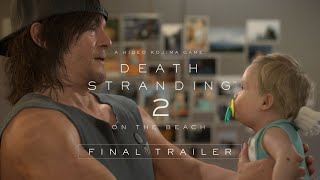 DEATH STRANDING 2: ON THE BEACH | Final Trailer CERO