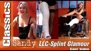 Cast-Video.com -  Sandy - LLC Splint Indoor -  Classics - Setvideo - FREE Preview