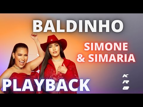 BALDINHO – SIMONE & SIMARIA – KARAOKE PLAYBACK INSTRUMENTAL