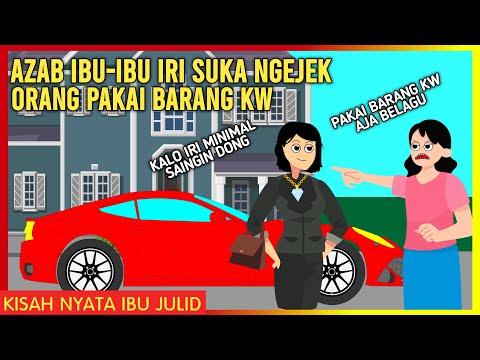 AZAB IBU-IBU IRI SUKA NGEJEK ORANG PAKAI BARANG KW!  | AZAB IBU JULID EPISODE 108