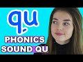 Phonics: The 'Qu' Sound