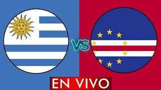 Uruguay vs Cabo Verde EN VIVO | COPA MUNDIAL 2026 | WORLD CUP 2026 | LIVE | NARRACIÓN EN VIVO